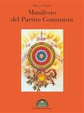 Il Manifesto del Partito Comunista (eBook, ePUB)