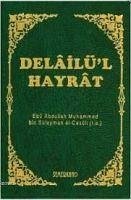 Delailül Hayrat - B. Süleyman El-Cezuli, Muhammed