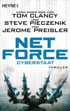 Cyberstaat / Net Force Bd.3 - Preisler, Jerome;Clancy, Tom;Pieczenik, Steve