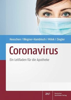 Coronavirus (eBook, PDF) - Heeschen, Walther; Milek, Iris; Wegner-Hambloch, Sylvia; Ziegler, Andreas S.