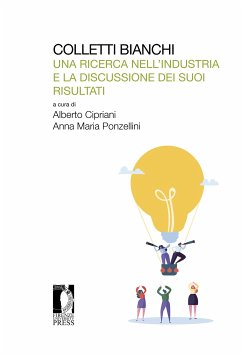 Colletti bianchi (eBook, ePUB) - Cipriani, Alberto; Maria Ponzellini, Anna