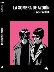 La sombra de Azorín (eBook, PDF) - Parra, Blas