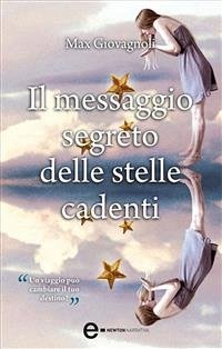 Il messaggio segreto delle stelle cadenti (eBook, ePUB) - Giovagnoli, Max