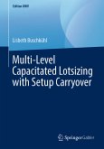 Multi-Level Capacitated Lotsizing with Setup Carryover (eBook, PDF)