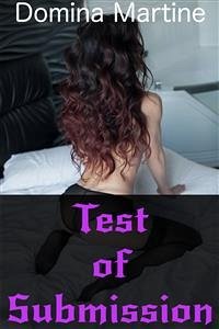 Test of Submission (eBook, ePUB) - Martine, Domina