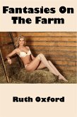 Fantasies On The Farm: Incest Erotica (eBook, ePUB)
