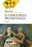 Il codice delle prugne gialle (eBook, ePUB)