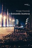 La domanda inattesa (eBook, ePUB)