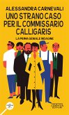 Uno strano caso per il commissario Calligaris (eBook, ePUB)