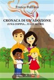 Cronaca di un'adozione (una coppia... e gli altri) (eBook, ePUB)