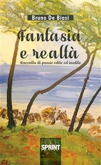 Fantasia e realtà (eBook, ePUB) - De Biasi, Bruno