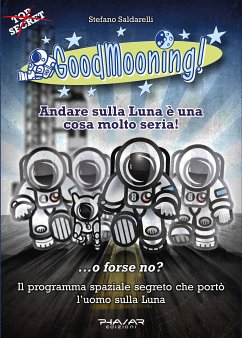 GoodMooning! (eBook, ePUB) - Saldarelli, Stefano