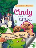 Cindy e i suoi amici nel Regno della Magia (eBook, ePUB)