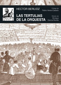 Las tertulias de la orquesta (eBook, ePUB) - Berlioz, Hector