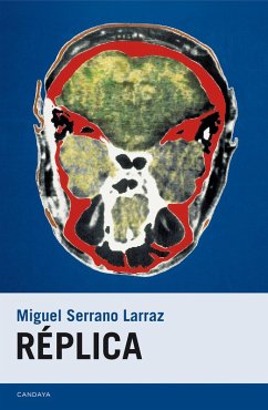 Réplica (eBook, ePUB) - Serrano, Miguel
