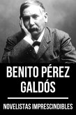 Novelistas Imprescindibles - Benito Pérez Galdós (eBook, ePUB)