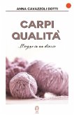 Carpi Qualità (eBook, ePUB)