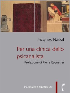 Per una clinica dello psicanalista (eBook, ePUB) - Nassif, Jacques