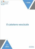 Il catetere vescicale (eBook, ePUB)