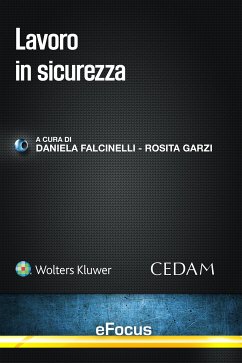 Lavoro in sicurezza (eBook, ePUB) - PERA (a cura di), ALESSANDRA