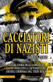 Cacciatori di nazisti (eBook, ePUB)