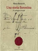 Una storia fiorentina (eBook, ePUB)