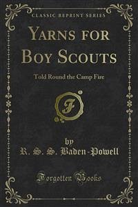 Yarns for Boy Scouts (eBook, PDF)