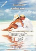 Un angelo a metà (eBook, ePUB)