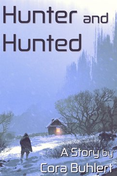 Hunter and Hunted (eBook, ePUB) - Buhlert, Cora