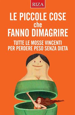 Le piccole cose che fanno dimagrire (fixed-layout eBook, ePUB) - Caprioglio, Vittorio