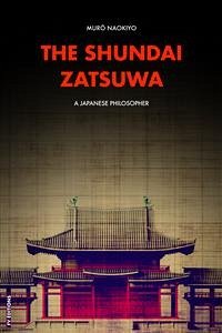 The Shundai Zatsuwa (eBook, ePUB) - Naokiyo, Murō