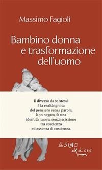 Cover Bambino donna e trasformazione dell'uomo (eBook, ePUB)