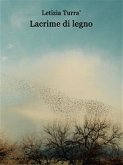 Lacrime di legno (eBook, ePUB)