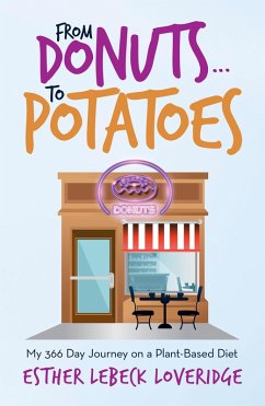 Cover From Donuts...To Potatoes (eBook, ePUB)