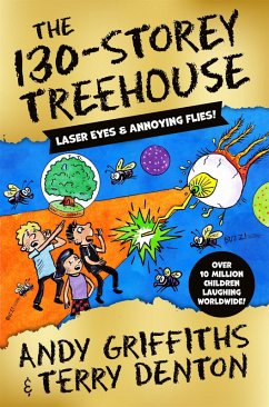 The 130-Storey Treehouse (eBook, ePUB) - Griffiths, Andy