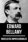 Novelistas Imprescindibles - Edward Bellamy (eBook, ePUB)