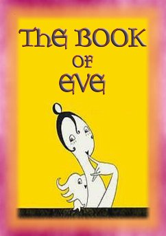 THE BOOK OF EVE - The Adventures and mishaps of Eve during WWI (eBook, ePUB)