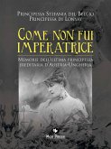 Come non fui imperatrice (eBook, ePUB)