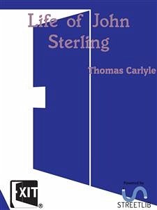 Life of John Sterling (eBook, ePUB) - Carlyle, Thomas