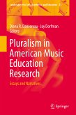 Pluralism in American Music Education Research (eBook, PDF)