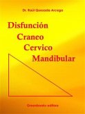 Disfunción Cráneo Cérvico Mandibular (eBook, ePUB)