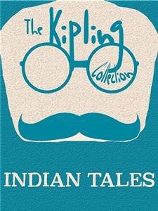 Indian Tales (eBook, ePUB) - Kipling, Rudyard