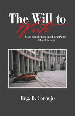 The Will to Write (eBook, ePUB) The Will to Write (eBook, ePUB)