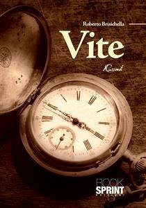Vite (eBook, ePUB) - Brisichella, Roberto