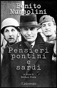 Pensieri pontini e sardi (eBook, ePUB) - Mussolini, Benito; Poma, Stefano