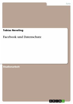 Facebook und Datenschutz (eBook, ePUB)