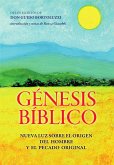 Génesis Bíblico - Nueva luz sobre el origen del hombre y el pecado original (eBook, ePUB)