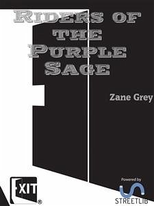 Riders of the Purple Sage (eBook, ePUB) - Grey, Zane