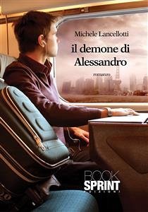 Il demone di Alessandro (eBook, ePUB) - Lancellotti, Michele