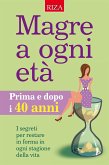 Magre a ogni età (fixed-layout eBook, ePUB)